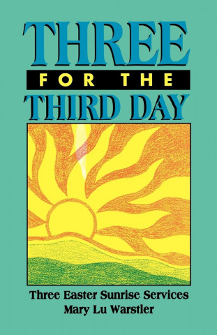 Three For The Third Day