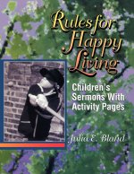 Rules for Happy Living
