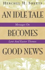 Idle Tale Becomes Good News