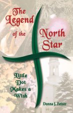 Legend Of The North Star