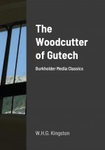 Woodcutter of Gutech