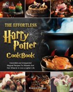 Effortless Harry Potter Cookbook