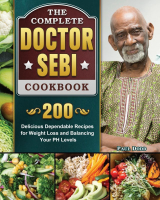 Complete Dr. Sebi Cookbook