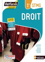 Droit 1ère STMG (Pochette Réflexe) Livre + Licence élève - 2021