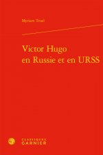 Victor Hugo en Russie et en URSS