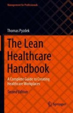 Lean Healthcare Handbook