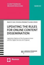 Updating the Rules for Online Content Dissemination