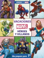 Vacaciones con Marvel. Héroes y villanos. Me preparo para 1º