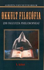 Okkult filozófia I. kötet