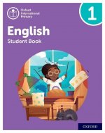 Oxford International Primary English: Student Book Level 1