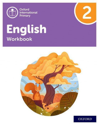 Oxford International Primary English: Workbook Level 2