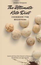 Ultimate Keto Diet Cookbook for Beginners
