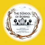 School of Boring
