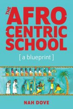 Afrocentric School [a blueprint]