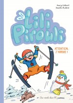 Lili Pirouli - Attention j'arrive !