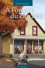 À l'ombre du clocher T03