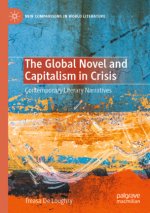 Global Novel and Capitalism in Crisis
