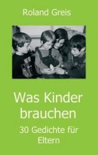 Was Kinder brauchen