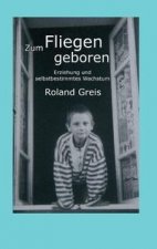 Zum Fliegen geboren