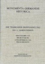 Die Tegernseer Briefsammlung des 12. Jahrhunderts