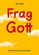 Frag Gott