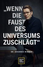 Wenn die Faust des Universums zuschlägt