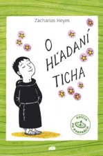 O hľadaní ticha