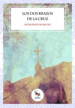 Los dos brazos de la cruz