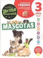 CUADERNO DE REPASO TEMÁTICO LUMINISCENTE 3 AÑOS MASCOTAS