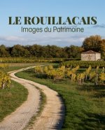 Le Rouillacais - Patrimoine Et Histoire