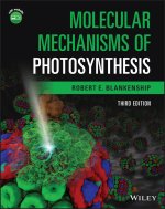 Molecular Mechanisms of Photosynthesis, 3rd Editio n