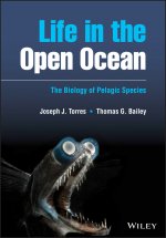 Life in the Open Ocean - The Biology of Pelagic Species