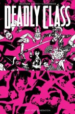 Deadly Class, Volume 10: Save Your Generation