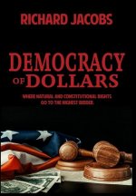 Democracy of Dollars