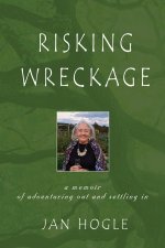 Risking Wreckage