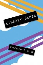 Library Blues
