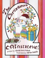 Christmas Catastrophe!