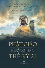 PhẬt Giao HƯỚng DẪn ThẾ KỶ 21