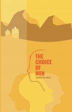 Choice of Men