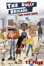Bully Brigade