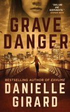 Grave Danger