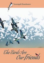 Birds are our Friends