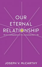 Our Eternal Relationship