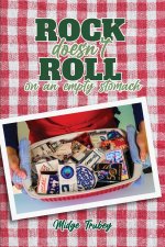 Rock Doesn't Roll on an Empty Stomach