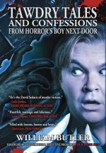 Tawdry Tales and Confessions from Horror's Boy Next Door