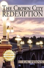 Crown City Redemption