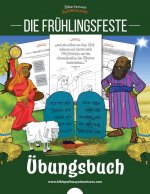 Fruhlingsfeste - UEbungsbuch