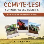 Compte-les ! 50 Problemes des Tracteurs