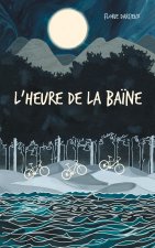 L'Heure de la ba?ne