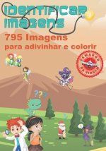 Identificar imagens 795 Imagens para adivinhar e colorir. TAMANHO DA VIAGEM.